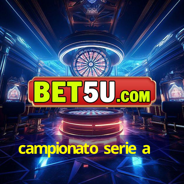 campionato serie a